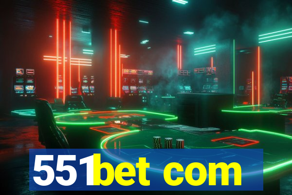 551bet com